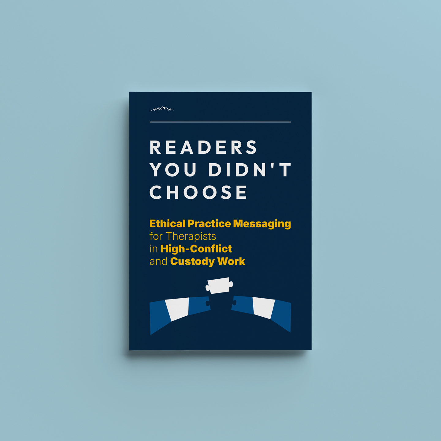 Readers You Didn't Choose - Ethical Practice Messaging